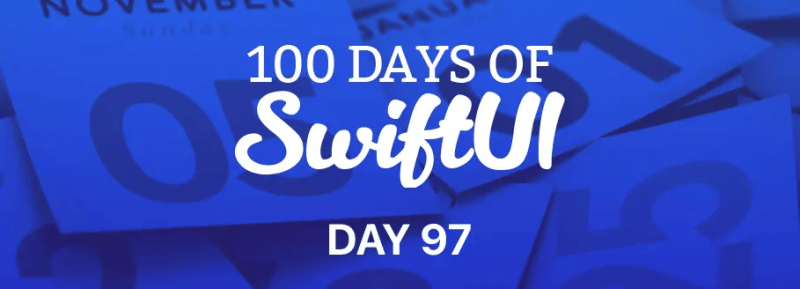 100 Days of SwiftUI —— Day 97:SnowSeeker (二)